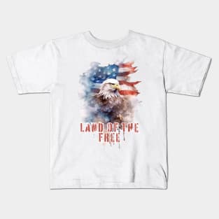 Land of The Free - Independence Day Kids T-Shirt